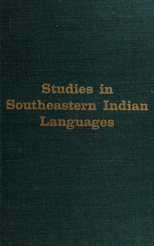 Studies in southeastern Indian languages 