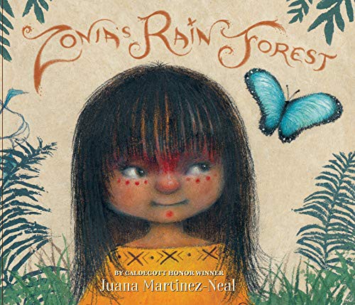 Zonia's rain forest / Juana Martinez-Neal ; [Asháninka translation, Arlynder Sett Gaspar Paulino].