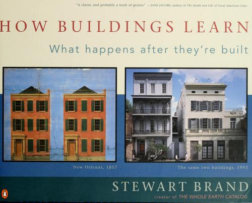 How buildings learn : what happens after they're built 