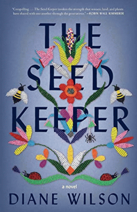 The seed keeper : a novel / Diane Wilson.