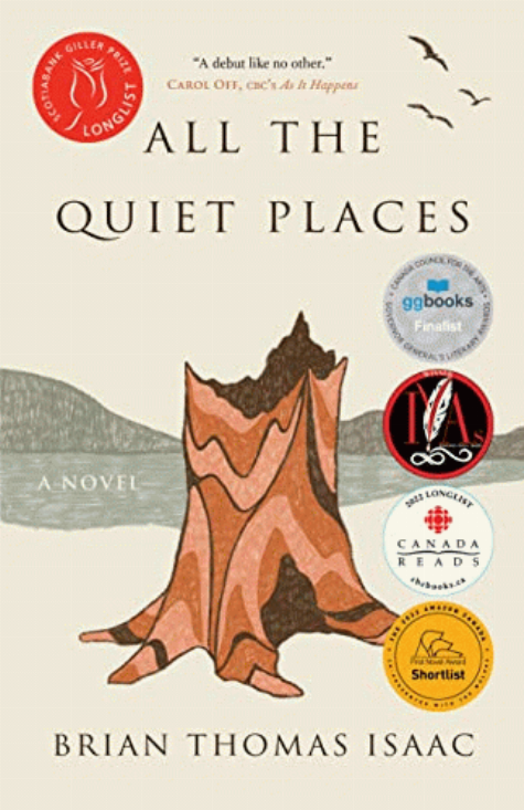 All the quiet places / Brian Thomas Isaac.