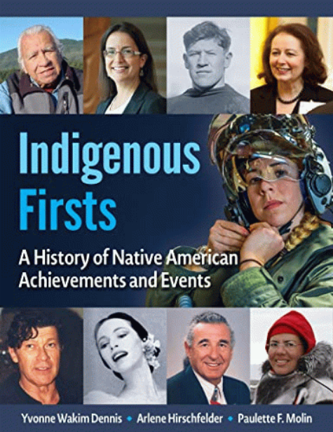 Indigenous firsts : a history of Native American achievements and events 