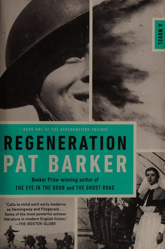 Regeneration : a novel 