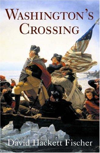 Washington's Crossing / David Hackett Fischer.