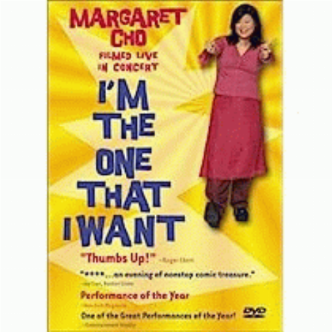 I'm the one that I want / Cho Taussig Productions presents ; written by Margaret Cho ; produced by Lorene Machado ; photographed and directed by Lionel Coleman.