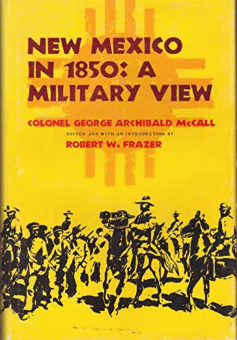 New Mexico in 1850 : a military view 