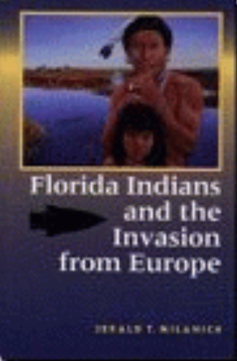 Florida Indians and the invasion from Europe 