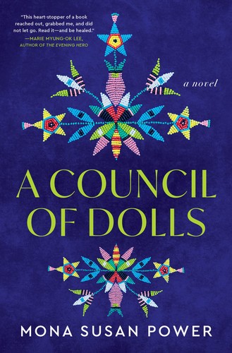 A council of dolls : a novel / Mona Susan Power.