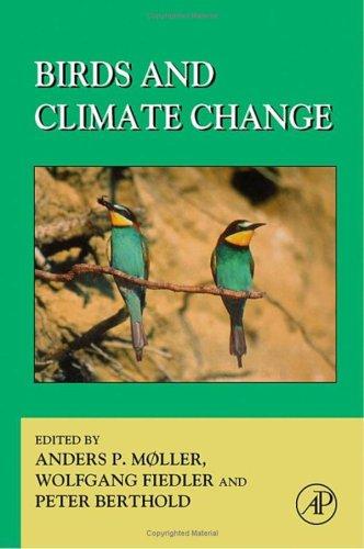 Advances in ecological research. Volume 35. Birds and climate change 
