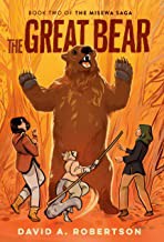 The Great Bear / David A. Robertson.