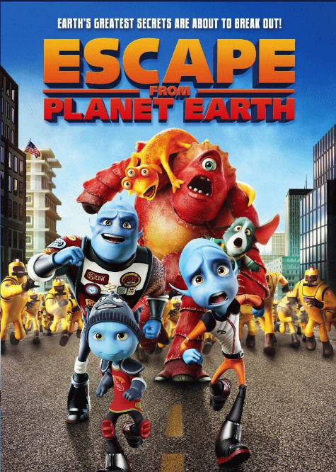 Escape from planet Earth / the Weinstein Company/Kaleidoscope TWC in association with GRF Productions present a Rainmaker Entertainment film ; written by Bob Barlen & Cal Brunker ; directed by Cal Brunker ; produced by Catherine Winder, Luke Carroll, Brian Inerfeld.