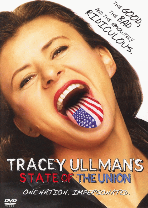 Tracey Ullman's state of the Union. Complete season one.