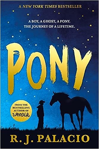 Pony / R. J. Palacio.