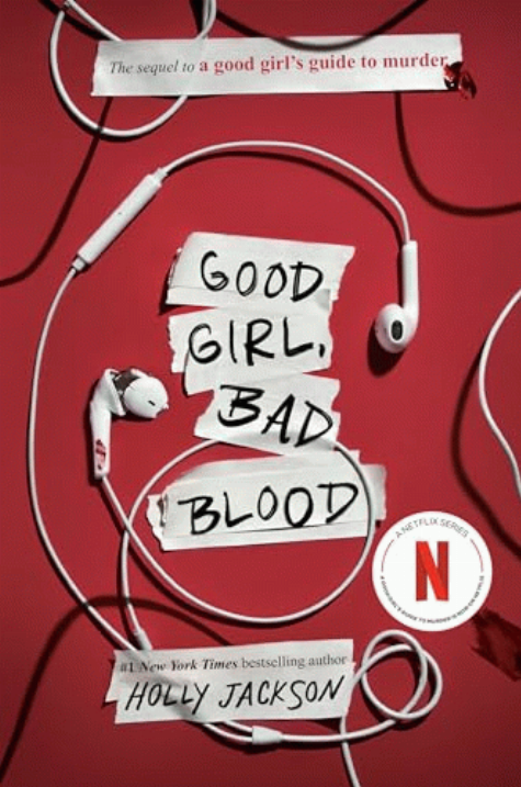 Good girl, bad blood; A good girl's guide to murder: Book 2 