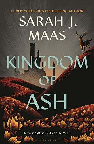 Kingdom of Ash: Throne of Glass, Book 7 