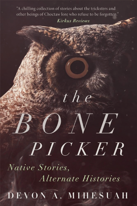 The bone picker : native stories, alternate histories 