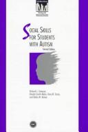 Social skills for students with autism / Richard L. Simpson [and others].