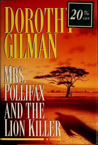 MRS. POLLIFAX AND THE LION KILLER.