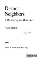 Distant neighbors : a portrait of the Mexicans 