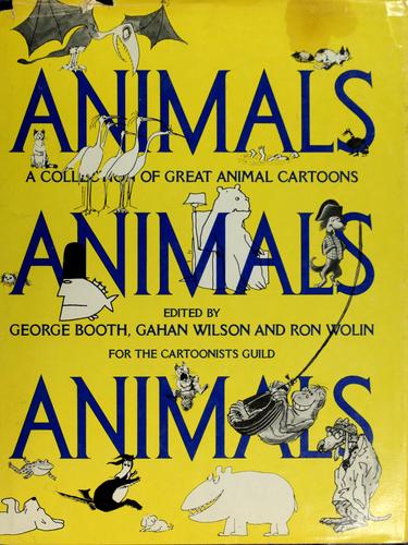 Animals, animals, animals : a collection of great animal cartoons 