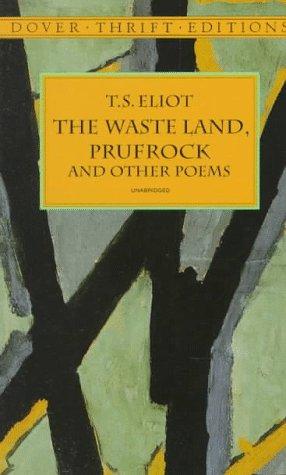 WASTE LAND, PRUFROCK AND OTHER POEMS.