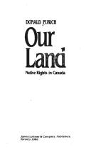Our Land Native Rights Canadian