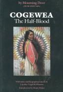 Cogewea-The Half-Blood: A Depiction of the Great Montana Cattle Range.