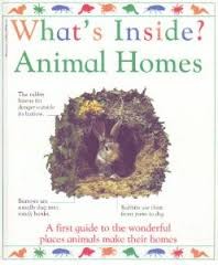WHAT'S INSIDE? ANIMAL HOMES.