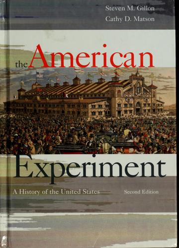 AMERICAN EXPERIMENT: A HISTORY OF THE UNITED STATES.