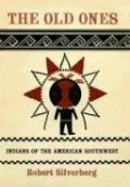 OLD ONES: INDIANS OF THE AMERICAN SOUTHWEST. Cover Image