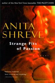 STRANGE FITS OF PASSION: A NOVEL. Cover Image