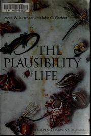 PLAUSIBILITY OF LIFE : RESOLVING DARWIN'S DILEMMA. Cover Image