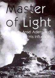 Master of light : Ansel Adams and his influences  Cover Image