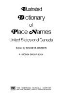 Illustrated dictionary of place names, United States and Canada  Cover Image
