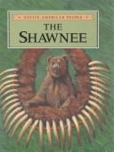 Enlarge cover image for The Shawnee / by Chuck Fulkerson ; illustrated by Katherine Ace.
