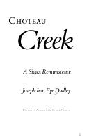 Choteau Creek : a Sioux reminiscence  Cover Image