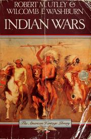 The American Heritage history of the Indian wars  Cover Image