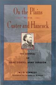 On the plains with Custer and Hancock : the journal of Isaac Coates, Army surgeon  Cover Image