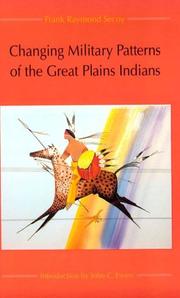 Changing military patterns of the Great Plains Indians (17th century through early 19th century)  Cover Image