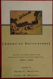 American encounters : natives and newcomers from European contact to Indian removal, 1500-1850  Cover Image