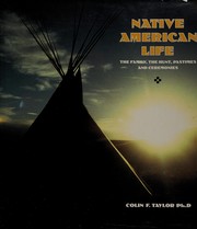 Native American life : the family, the hunt, pastimes and ceremonies  Cover Image