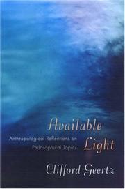 Available light : anthropological reflections on philosophical topics  Cover Image