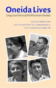 Oneida lives : long-lost voices of the Wisconsin Oneidas  Cover Image