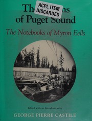 The Indians of Puget Sound : the notebooks of Myron Eells  Cover Image