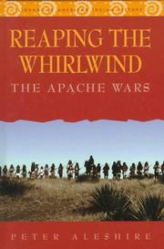 Reaping the whirlwind : the Apache wars  Cover Image