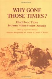 Why gone those times? blackfoot tales  Cover Image