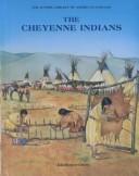 The Cheyenne Indians  Cover Image