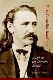 Elias Cornelius Boudinot : a life on the Cherokee border  Cover Image