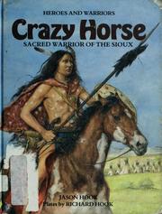 Crazy Horse : sacred warrior of the Sioux  Cover Image