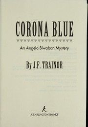 Corona blue : an Angela Biwaban mystery  Cover Image